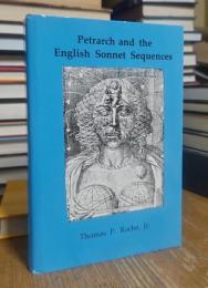 Petrarch and the English Sonnet Sequences