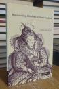 Representing Elizabeth in Stuart England: Literature, History, Sovereignty