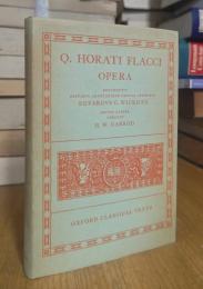 Q. HORATI FLACCI OPERA. OXFORD CLASSICAL TEXTS.
