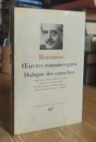 Bernanos: Oeuvres romanesques, Dialogue des carmelites. Bibliotheque de la Pleiade