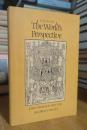 The World's Perspective: John Webster and the Jacobean Drama