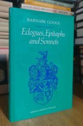 Eclogues, Epitaphs and Sonnets