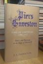 Piers Gaveston Earl of Cornwall 1307-1312. Politics and patronage in the reign of Edward II.