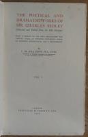 THE POETICAL AND DRAMATIC WORKS OF SIR CHARLES SEDLEY: Collected and Edited from the Old Editions. Complete set of 2 volumes.
