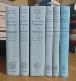 ROBERT BURTON: The Anatomy of Melancholy. 1-6