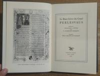 Le Haut Livre du Graal PERLESVAUS. Complete 2 volume set.