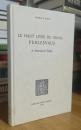 LE HAUT LIVRE DU GRAAL: PERLESVAUS, A Structural Study