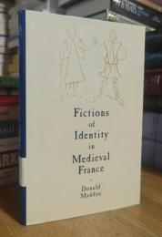 Fictions of Identity in Medieval France