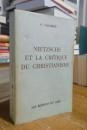 Nietzsche et la critique du christianisme