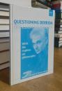 Questioning Derrida: With His Replies on Philosophy