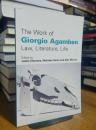 The Work of Giorgio Agamben: Law, Literature, Life