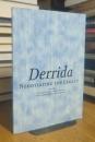 Derrida: Negotiating the Legacy