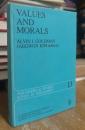 Values and Morals: Essays in Honor of William Frankena, Charles Stevenson, and Richard Brandt