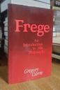 Frege: An Introduction to His Philosophy