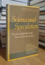 Science and Speculation: Studies in Hellenistic Theory and Practice