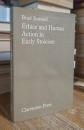 Ethics and Human Action in Early Stoicism