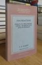Foundations: Essays in philosophy, logic, mathematics and economics