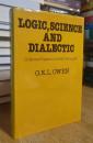 Logic, Science and Dialectic: Collected Papers in Greek Philosophy