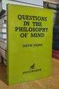 Questions in the philosophy of mind
