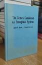 The Senses Considered as Perceptual Systems