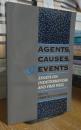 Agents, Causes, and Events: Essays on Indeterminism and Free Will
