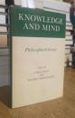 Knowledge and Mind: Philosophical Essays