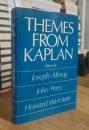 Themes from Kaplan