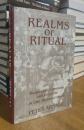 Realms of Ritual: Burgundian Ceremony and Civic Life in Late Medieval Ghent