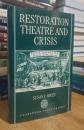 Restoration Theatre and Crisis