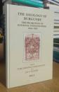 The Ideology of Burgundy: The Promotion of National Consciousness, 1364-1565