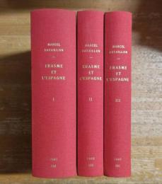 ERASME ET L'ESPAGNE: Nouvelle edition. 1-3