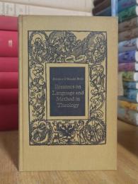 Erasmus on Language and Methods in Theology