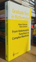 From Holomorphic Functions to Complex Manifolds: Graduate Texts in Mathematics