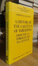 A History of the Calculus of Variations from the 17th through the 19th Century