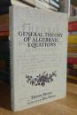 General Theory of Algebraic Equations