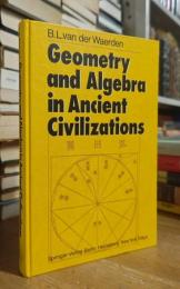 Geometry and Algebra in Ancient Civilizations