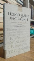 Lexicography and the OED: Pioneers in the Untrodden Forest (Oxford Studies in Lexicography and Lexicology)