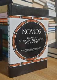 Nomos: Essays in Athenian Law, Politics and Society