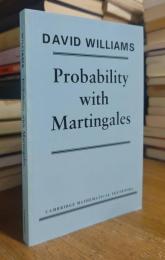 Probability with Martingales (Cambridge Mathematical Textbooks)