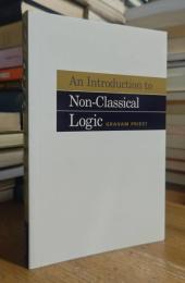 An Introduction to Non-Classical Logic