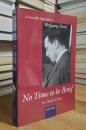 No Time to be Brief: A Scientific Biography of Wolfgang Pauli
