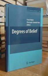 Degrees of Belief (Synthese Library, 342)