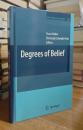 Degrees of Belief (Synthese Library, 342)