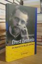 Ernst Zermelo: An Approach to His Life and Work