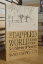 The Dappled World: A Study of the Boundaries of Science
