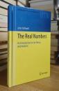 The Real Numbers (Undergraduate Texts in Mathematics)