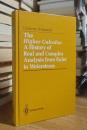 The Higher Calculus: A History of Real and Complex Analysis from Euler to Weierstrass