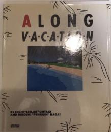 A LONG VACATION ア ロング バケイション