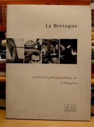 La Bretagne: Collectif photographique de l'imagerie