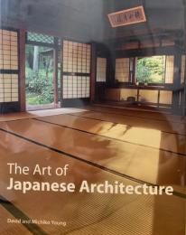 The Art of Japanese Architecture 